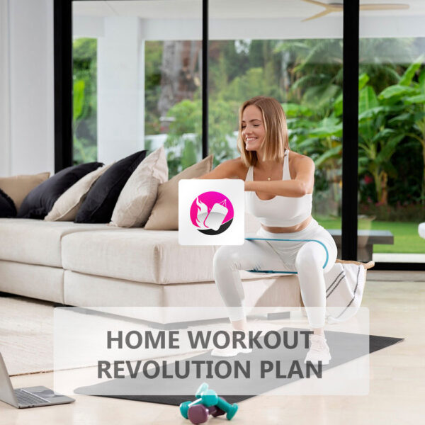 Home Workout Revolution Plan